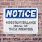 Signmission Video Surveillance In Use On These Premises OSHA Notice Sign, Plastic, 10in W x 7in L, 2PK OS-2PACK-NS-P-710-L-16812 - alternate 6